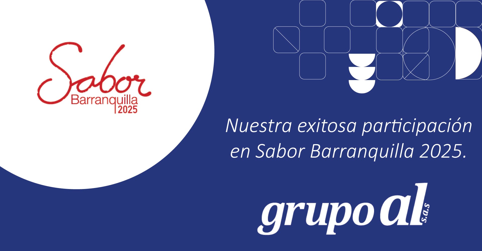 Grupo al en Sabor Barranquilla 2025:<br>Conexiones, aprendizaje y sabor artesanal